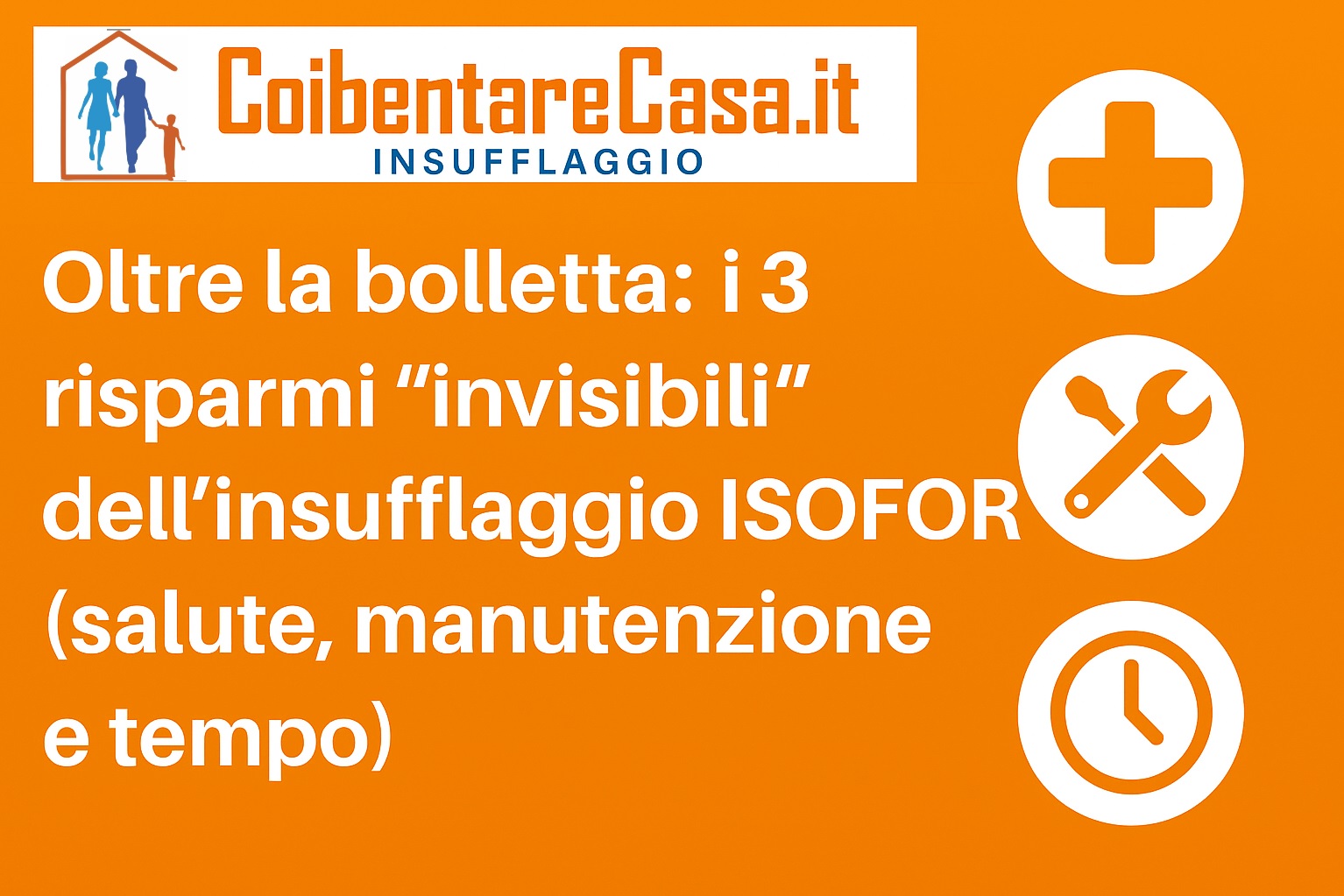 oltre la bolletta i 3 risparmi invisibili dell'insufflaggio isofor